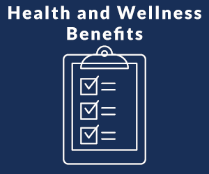 Health and Wellness Benefits